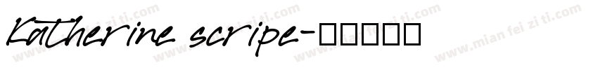 Katherine scripe字体转换